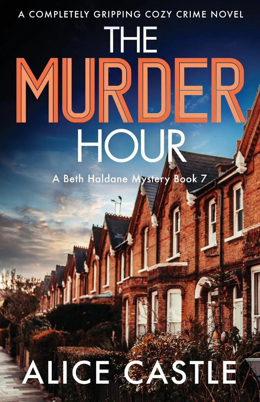 Cover: 9781803144962 | The Murder Hour | A completely gripping cozy crime novel | Castle