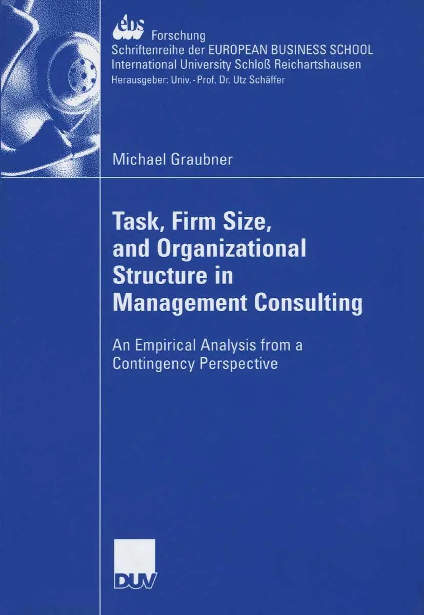 Cover: 9783835004962 | Task, Firm Size, and 0rganizational Structure in Management Consulting