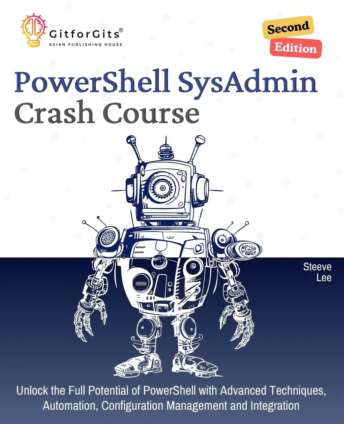Cover: 9789349174962 | PowerShell SysAdmin Crash Course, Second Edition | Steeve Lee | Buch