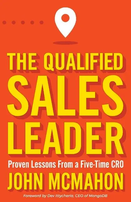 Cover: 9780578895062 | The Qualified Sales Leader | Proven Lessons from a Five Time Cro