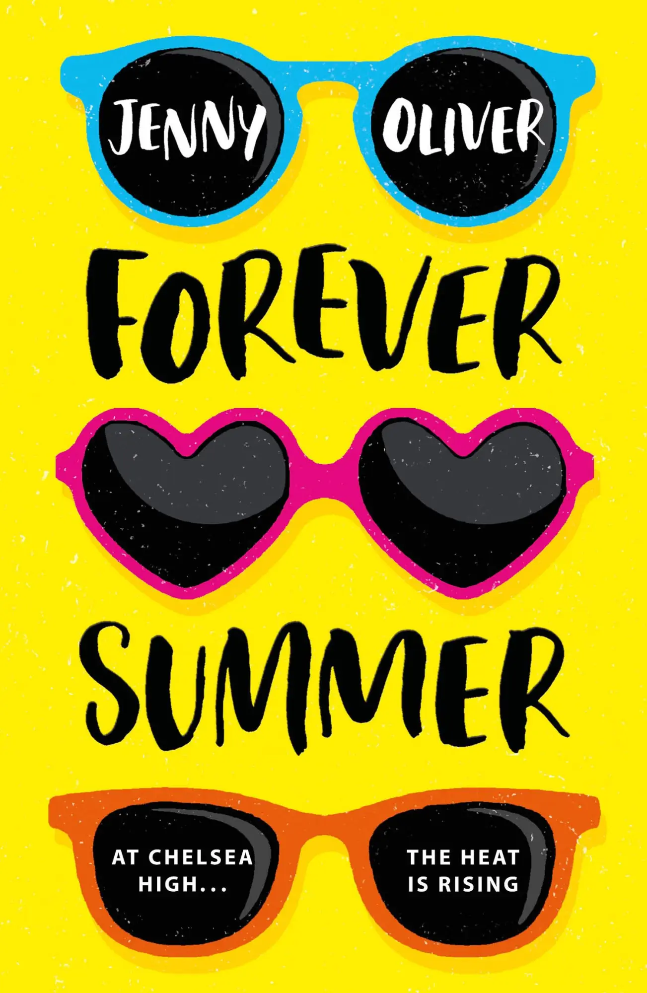Cover: 9781405295062 | Forever Summer | A Chelsea High Novel | Jenny Oliver | Taschenbuch