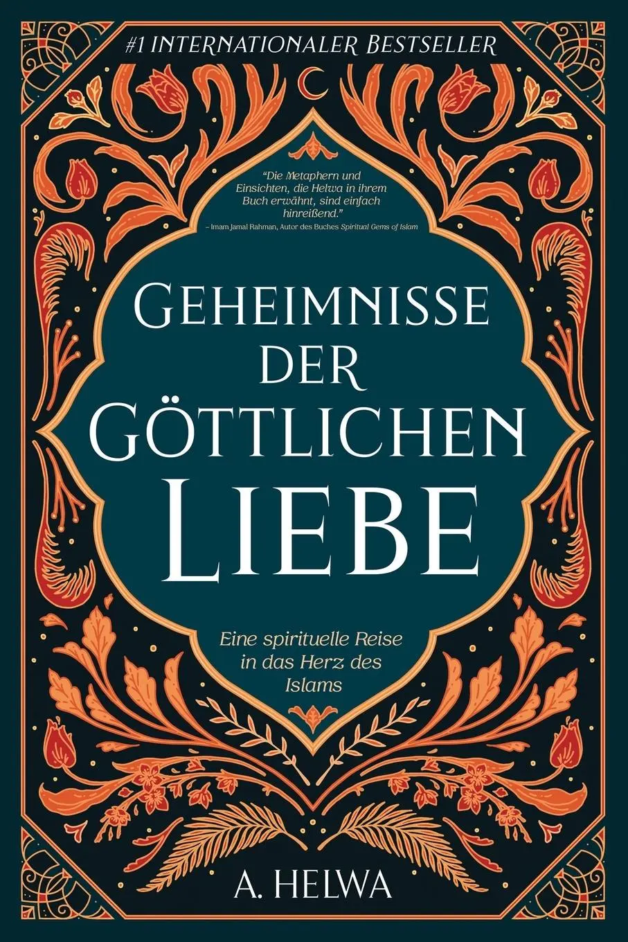 Cover: 9781957415062 | Geheimnisse der Göttlichen Liebe | A. Helwa | Taschenbuch | 2022