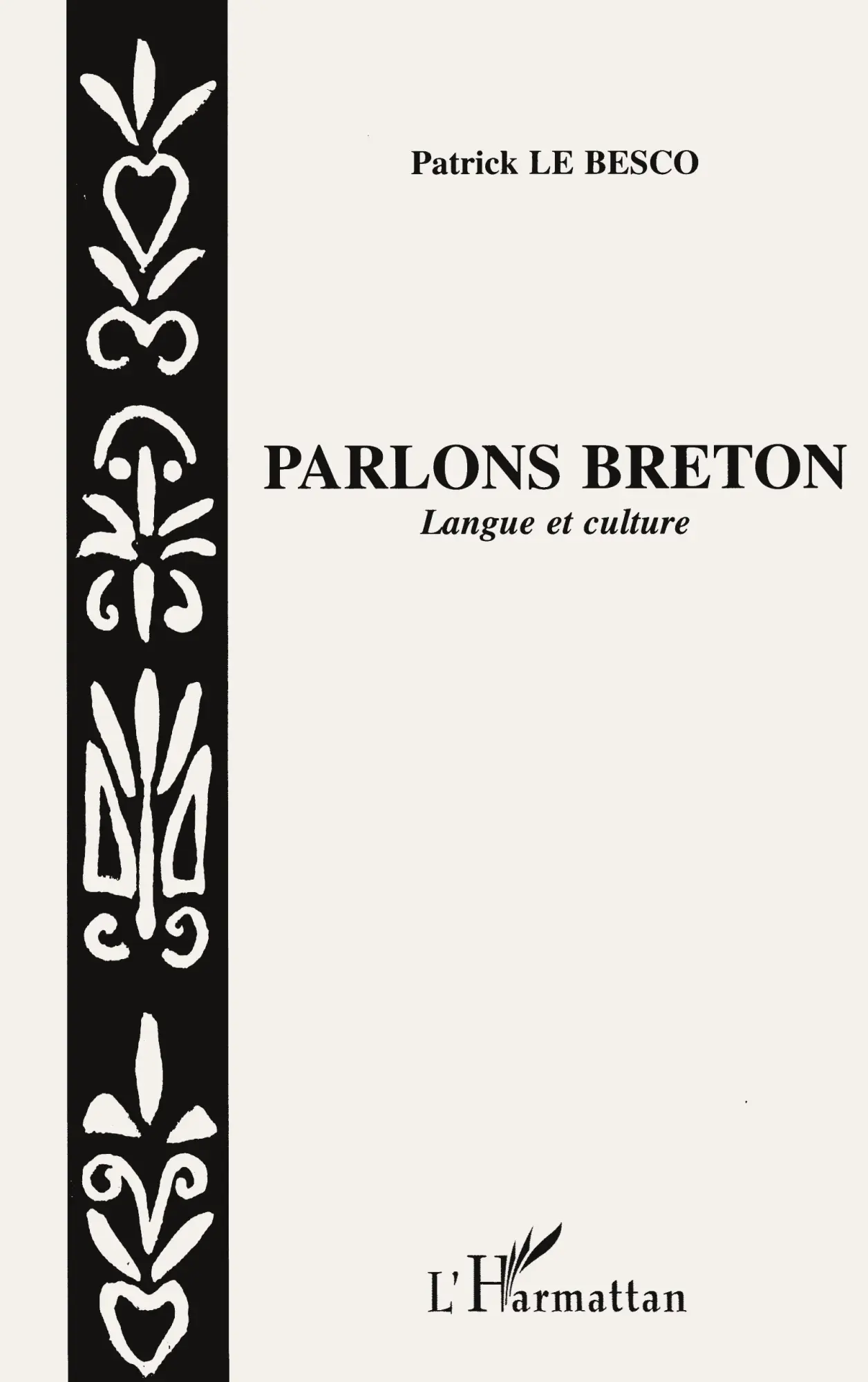 Cover: 9782738455062 | Parlons breton | Langue et culture | Patrick Le Besco | Taschenbuch