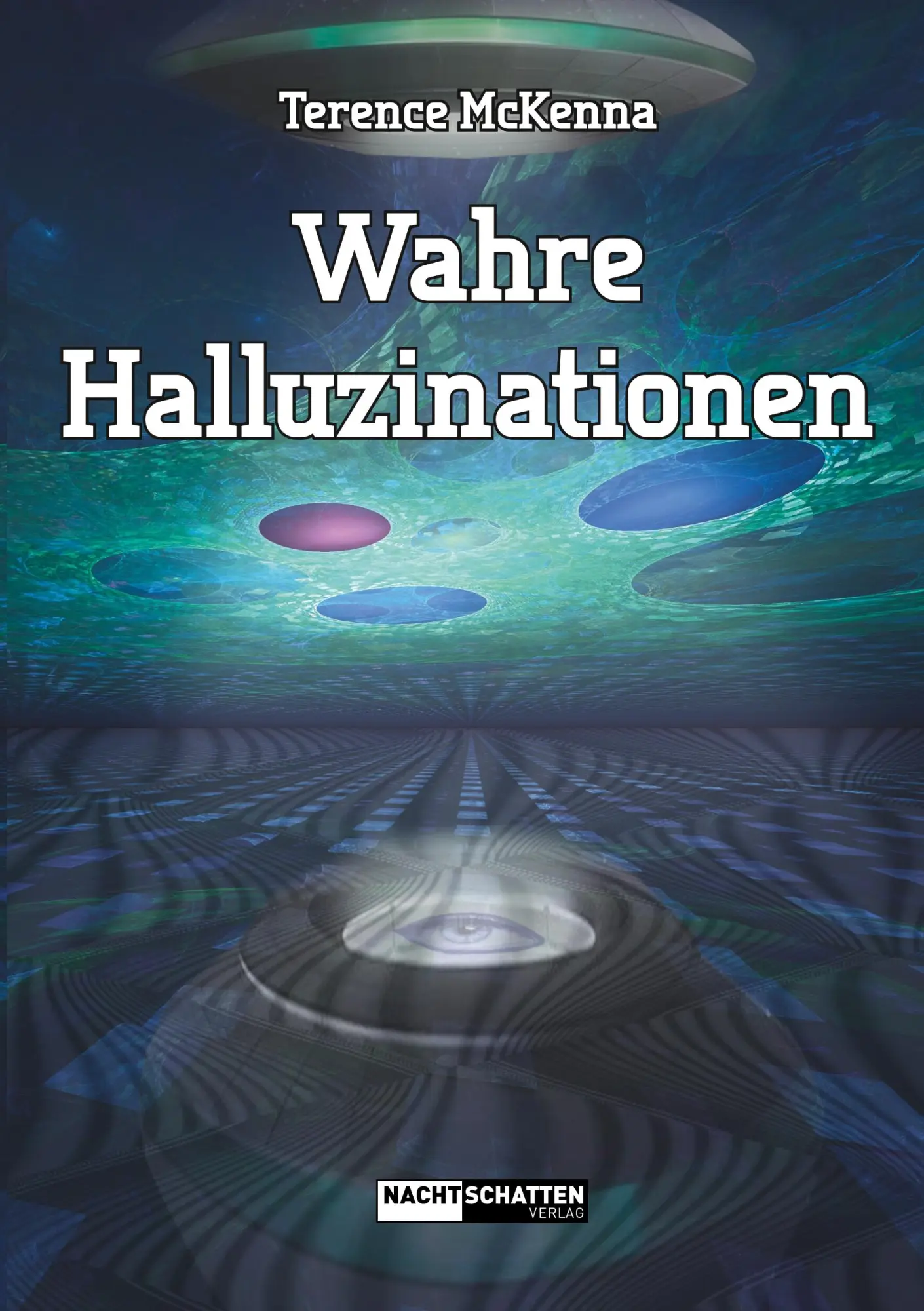 Cover: 9783037885062 | Wahre Halluzinationen | Terence McKenna | Taschenbuch | 304 S. | 2016