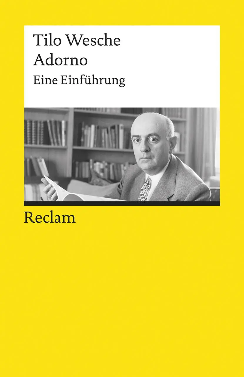 Cover: 9783150195062 | Adorno | Eine Einführung | Tilo Wesche | Taschenbuch | 219 S. | 2018