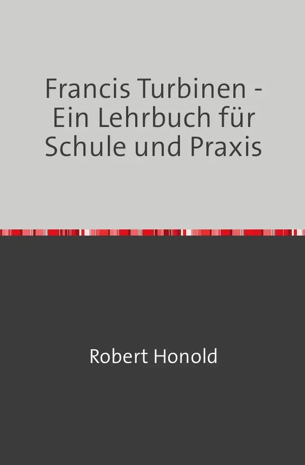 Cover: 9783746725062 | Francis-Turbinen | Robert Honold | Taschenbuch | 128 S. | Deutsch