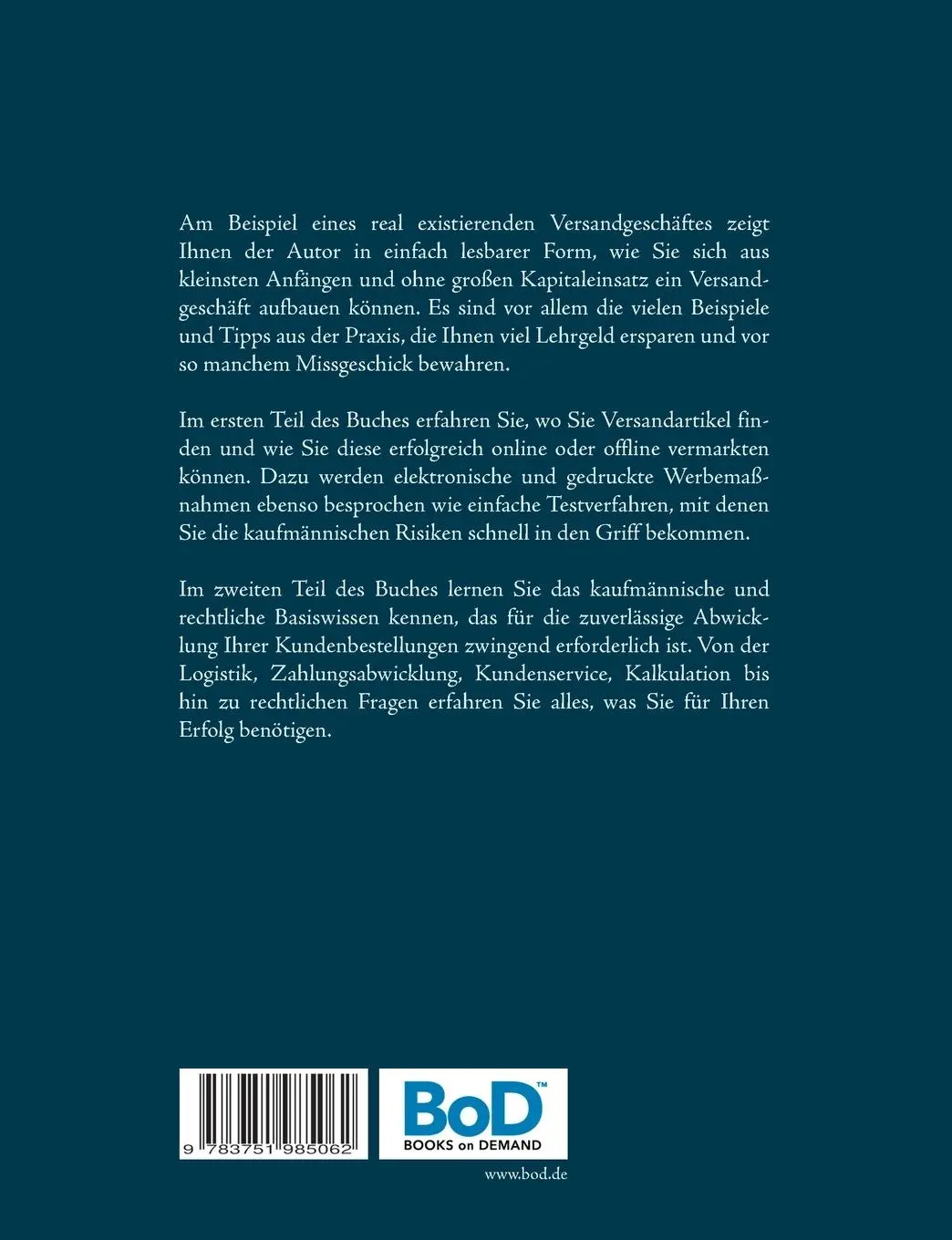 Rückseite: 9783751985062 | Erfolgreich im Versandhandel | Reinhold Schütt | Taschenbuch | 196 S.