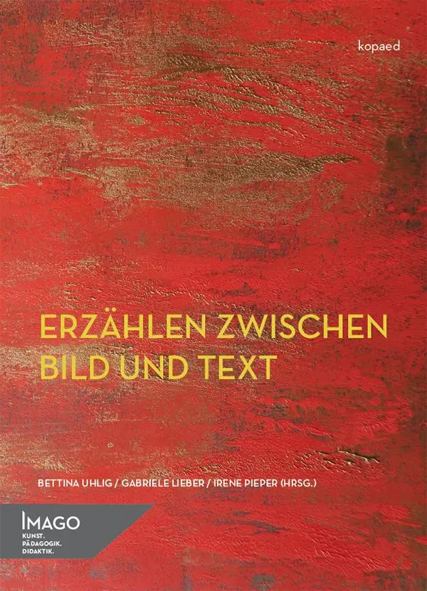 Cover: 9783867365062 | Erzählen zwischen Bild und Text | Bettina Uhlig (u. a.) | Taschenbuch