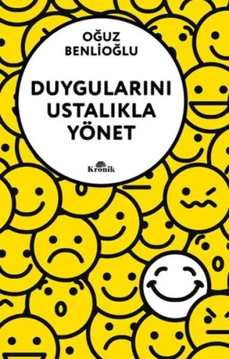 Cover: 9786255835062 | Duygularini Ustalikla Yönet | Oguz Benlioglu | Taschenbuch | Türkisch