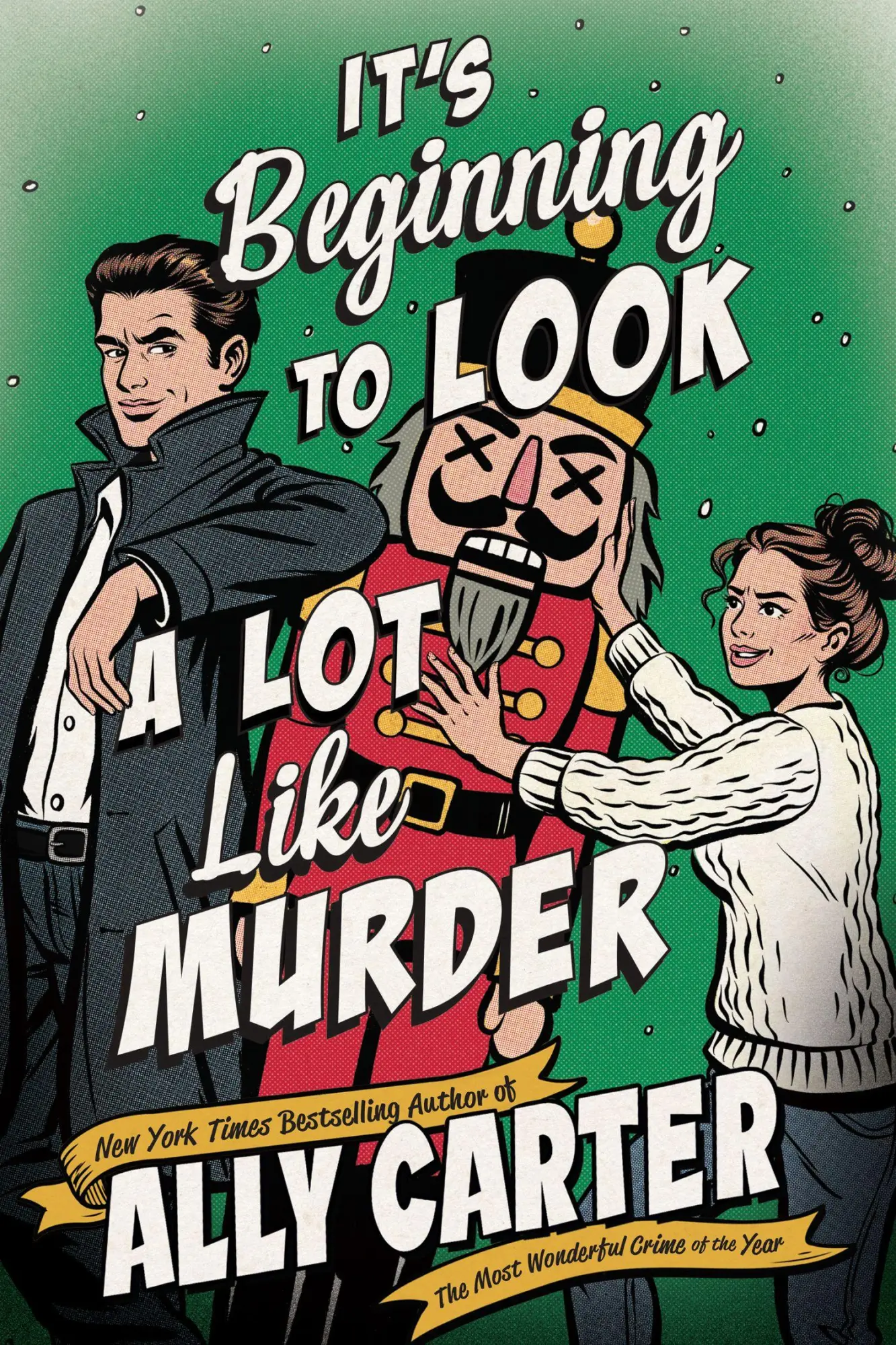 Cover: 9780008845162 | It's Beginning to Look a Lot Like Murder | Ally Carter | Taschenbuch