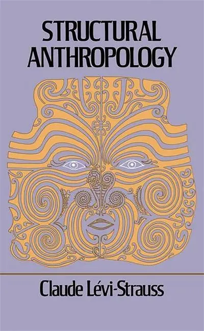 Cover: 9780465095162 | Levi-Strauss, C: Structural Anthropology | Claude Levi-Strauss | Buch