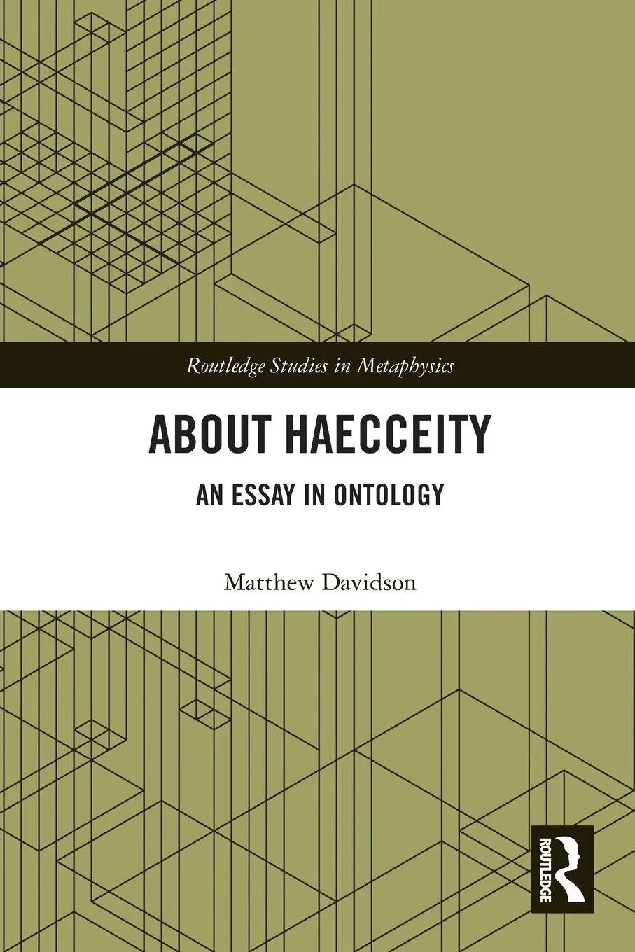 Cover: 9781032575162 | About Haecceity | An Essay in Ontology | Matthew Davidson | Buch