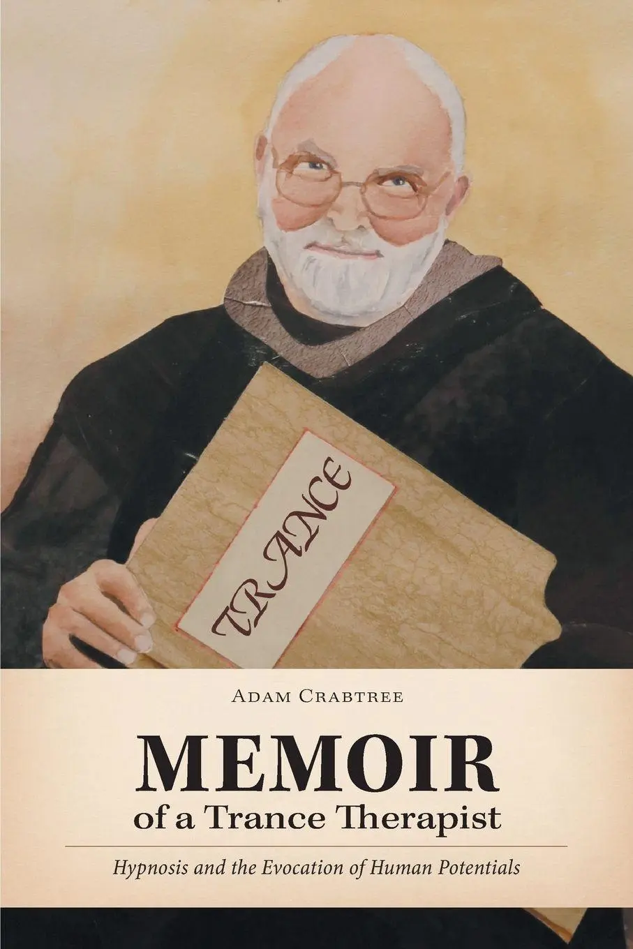 Cover: 9781460255162 | Memoir of a Trance Therapist | Adam Crabtree | Taschenbuch | Englisch