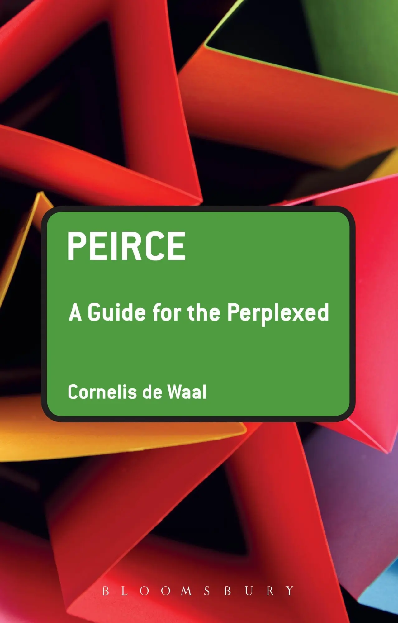 Cover: 9781847065162 | Peirce | A Guide for the Perplexed | Cornelis de Waal | Taschenbuch