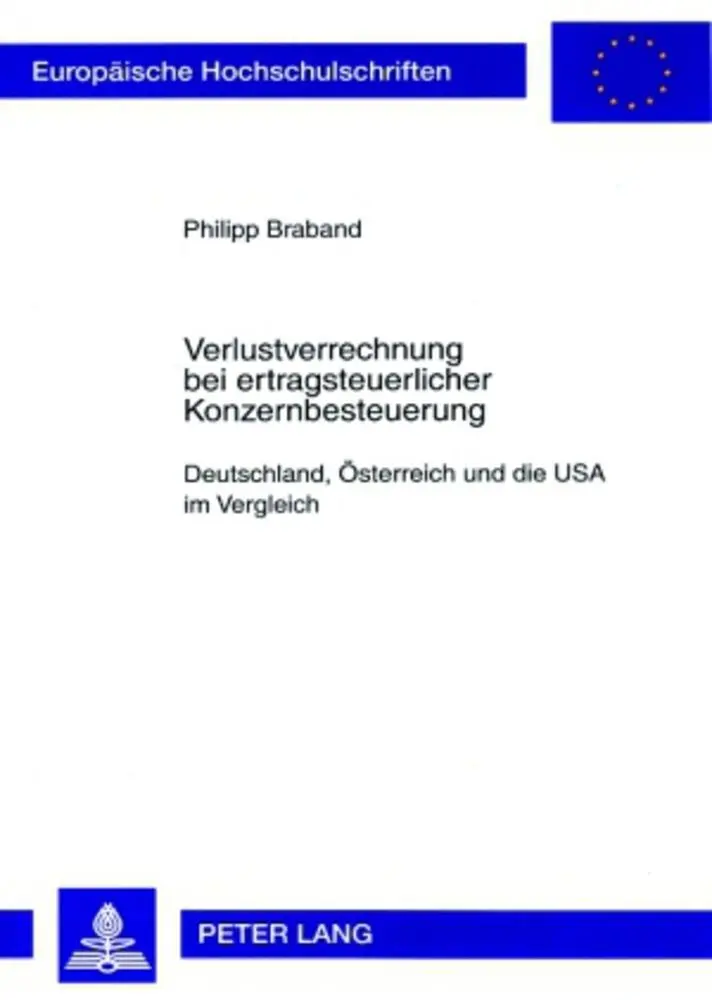 Cover: 9783631565162 | Verlustverrechnung bei ertragsteuerlicher Konzernbesteuerung | Braband