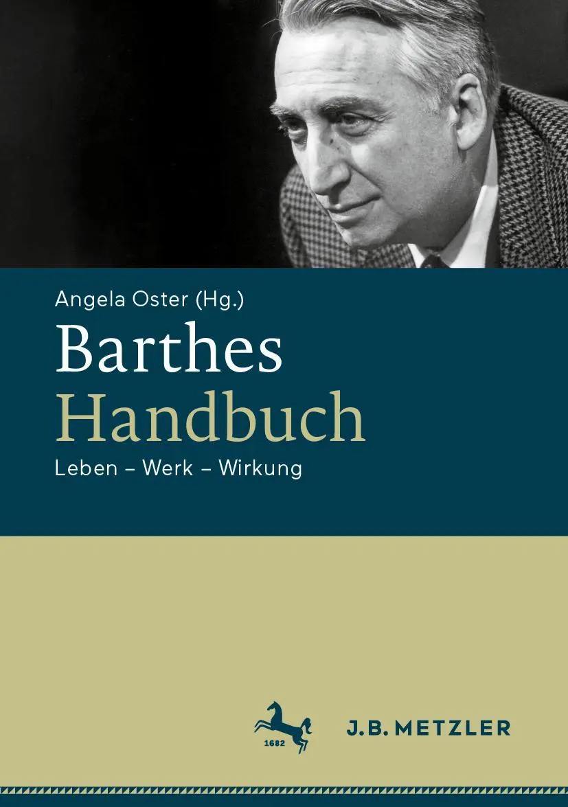 Cover: 9783662705162 | Barthes-Handbuch | Leben - Werk - Wirkung | Angela Oster | Buch | xxvi