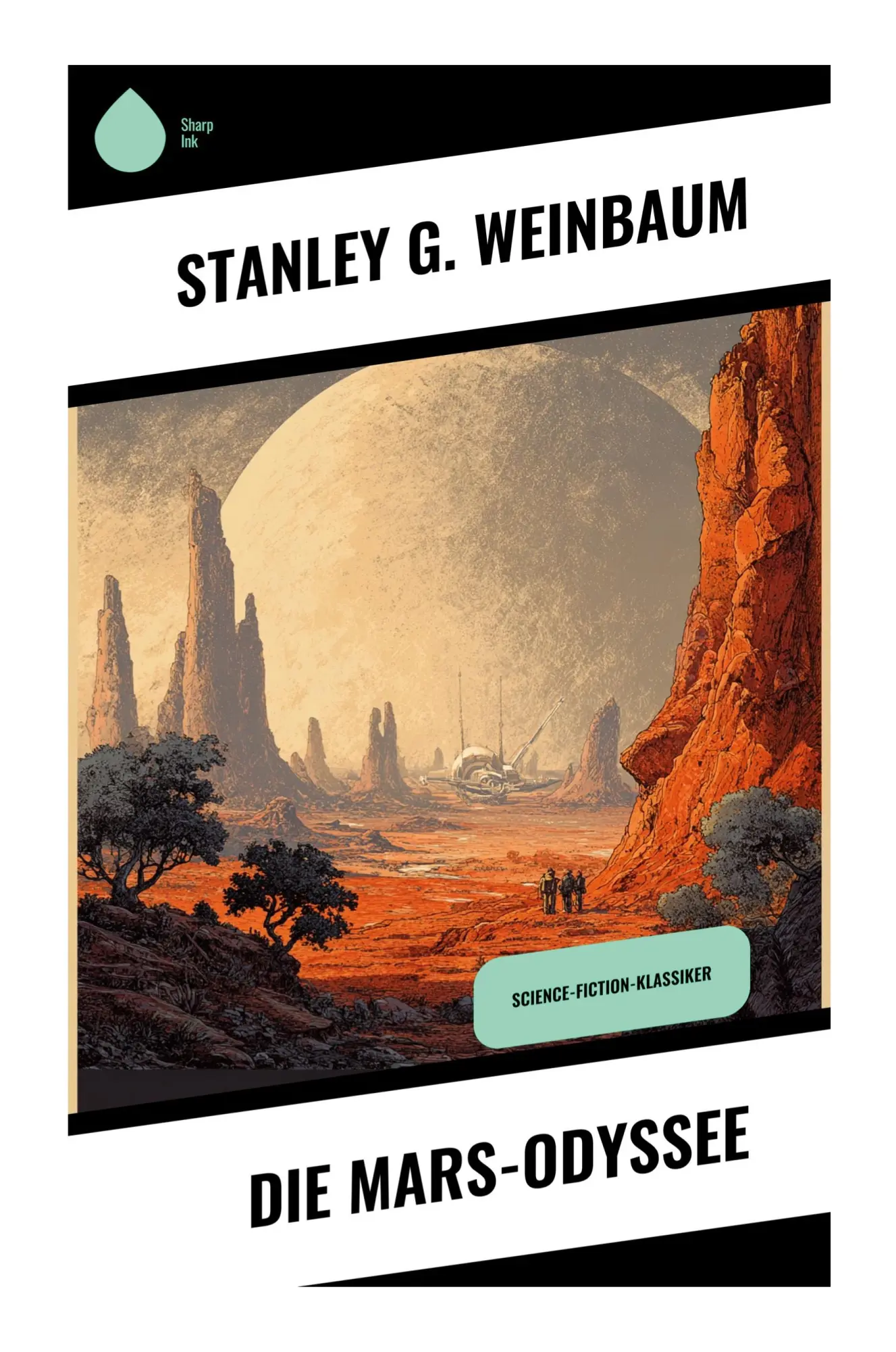 Cover: 9788028395162 | Die Mars-Odyssee | Science-Fiction-Klassiker | Stanley G. Weinbaum