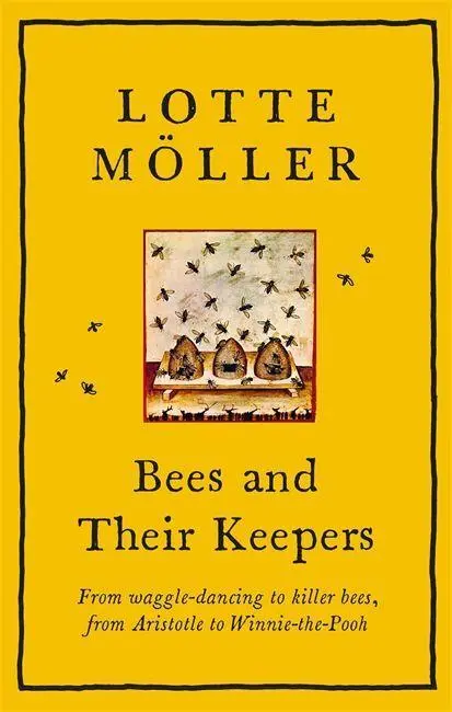 Cover: 9781529405262 | Bees and Their Keepers | Lotte Moller | Buch | Gebunden | Englisch