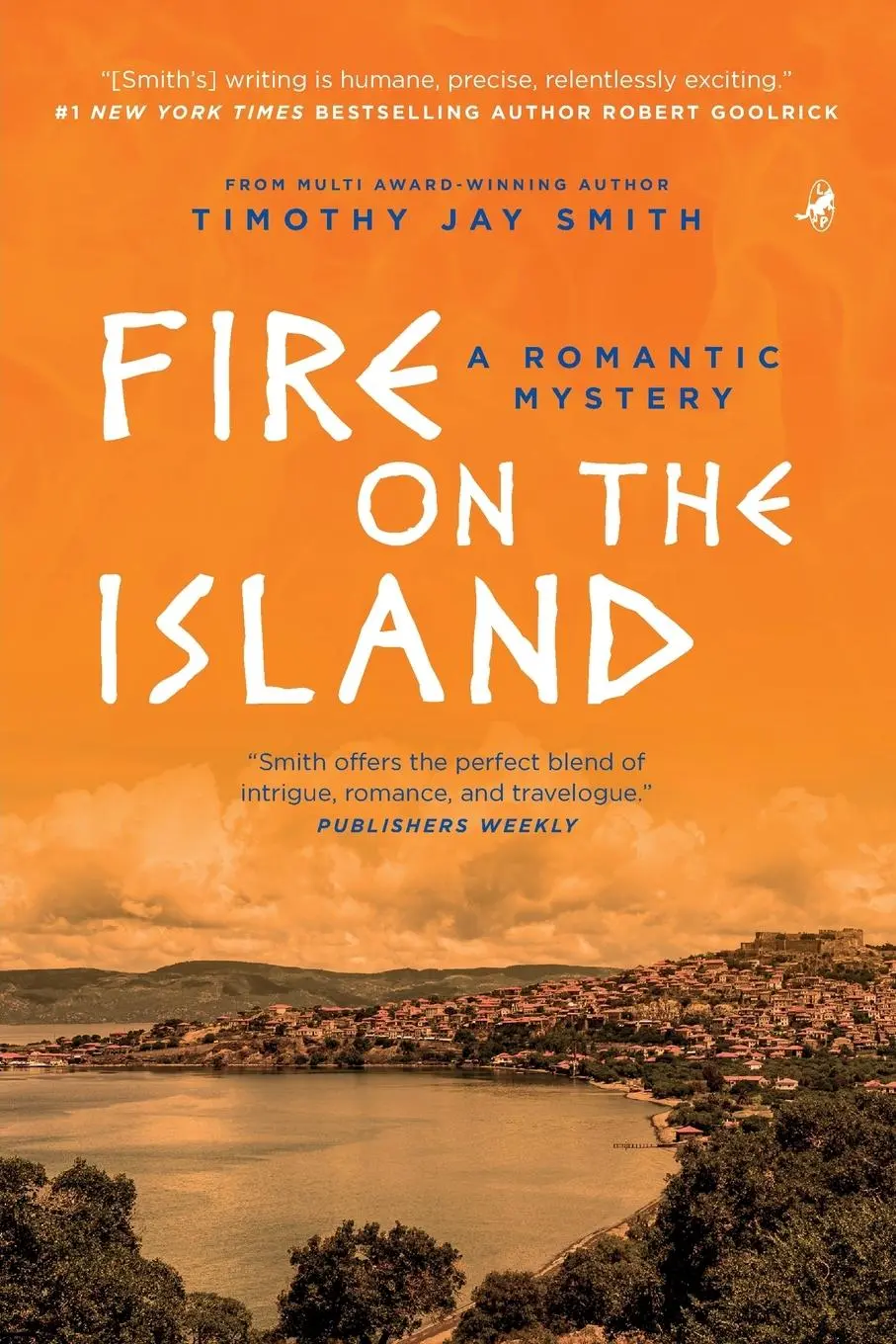 Cover: 9781948585262 | Fire on the Island | A Romantic Mystery | Timothy Jay Smith | Buch