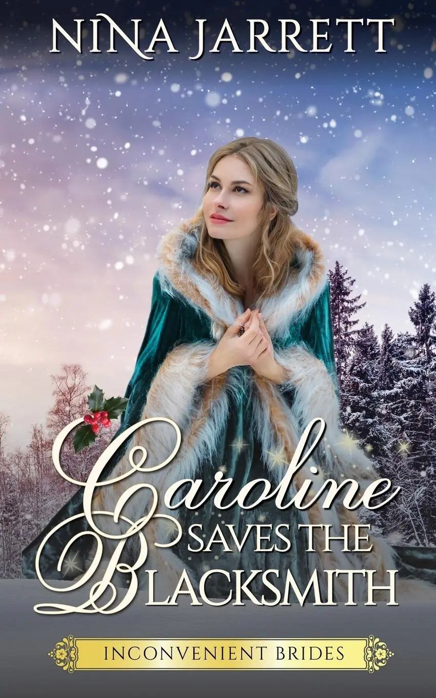 Cover: 9781957185262 | Caroline Saves the Blacksmith | Nina Jarrett | Taschenbuch | Englisch