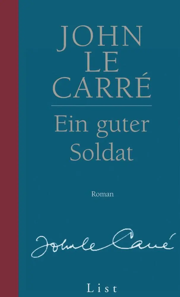 Cover: 9783471795262 | Ein guter Soldat | signierte Ausgabe | John Le Carré | Buch | 96 S.