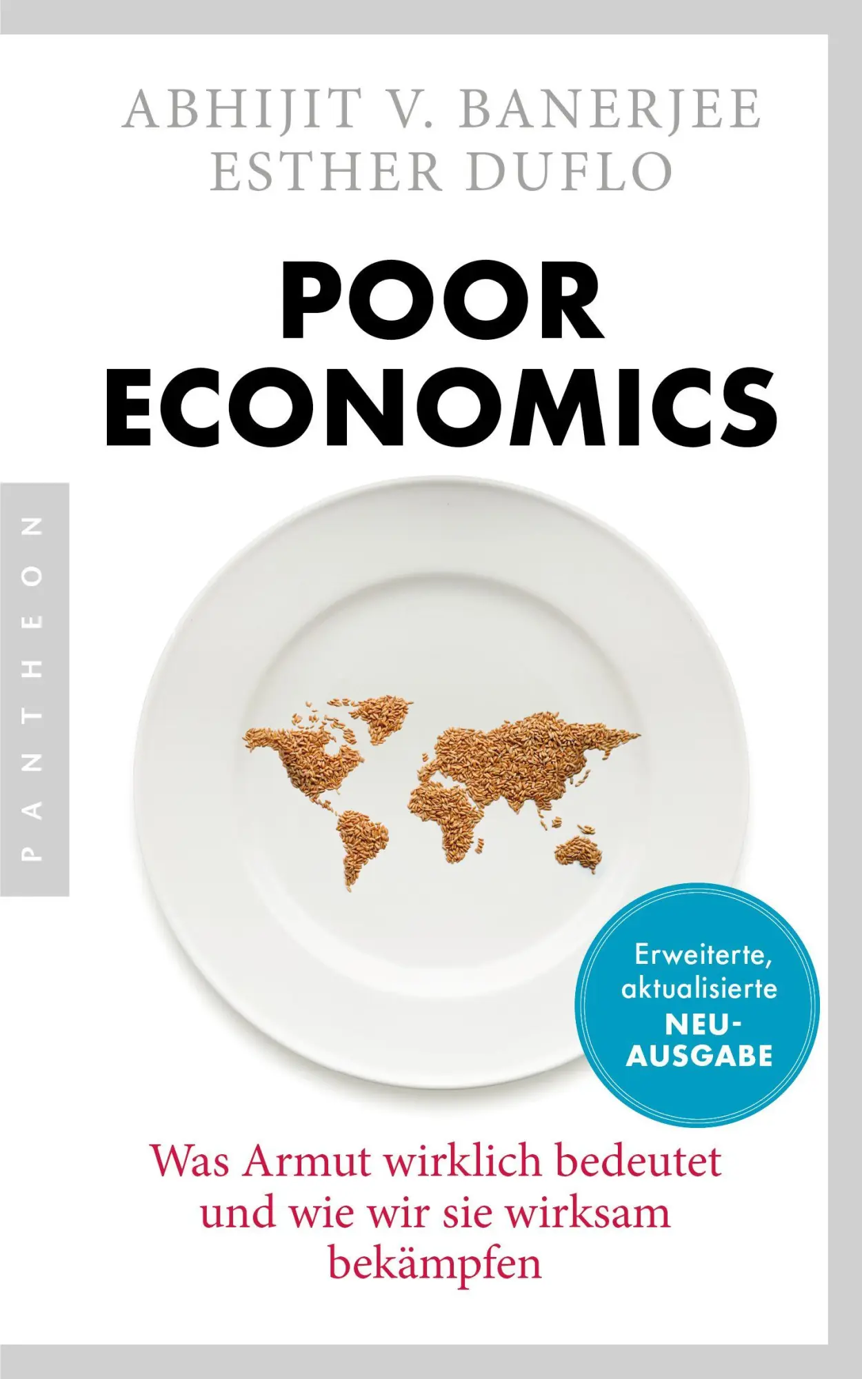 Cover: 9783570555262 | Poor Economics | Abhijit V. Banerjee (u. a.) | Taschenbuch | 480 S.