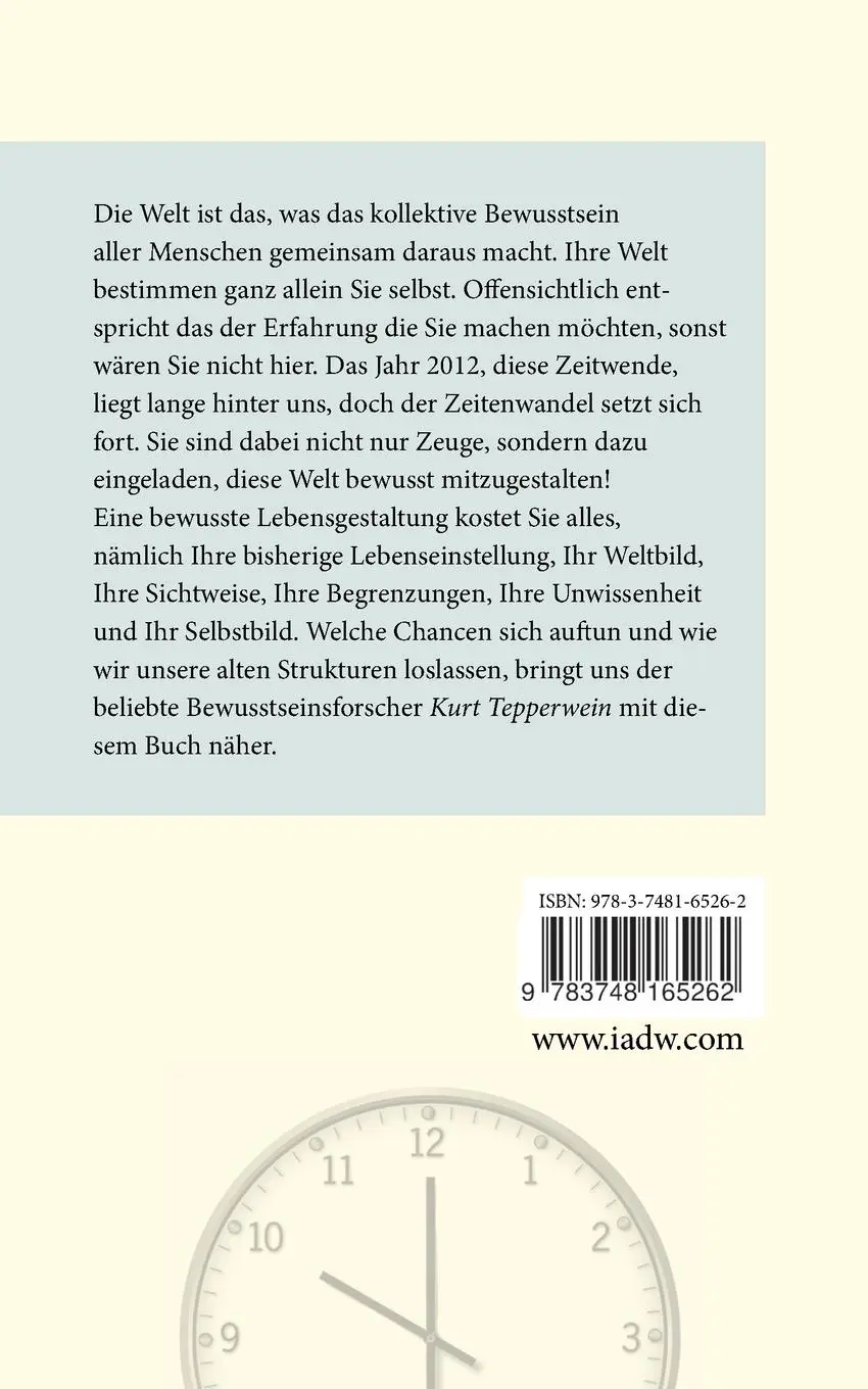 Rückseite: 9783748165262 | Aufbruch ins Jetzt: Das Leben geht weiter, auch nach 2012 | Tepperwein