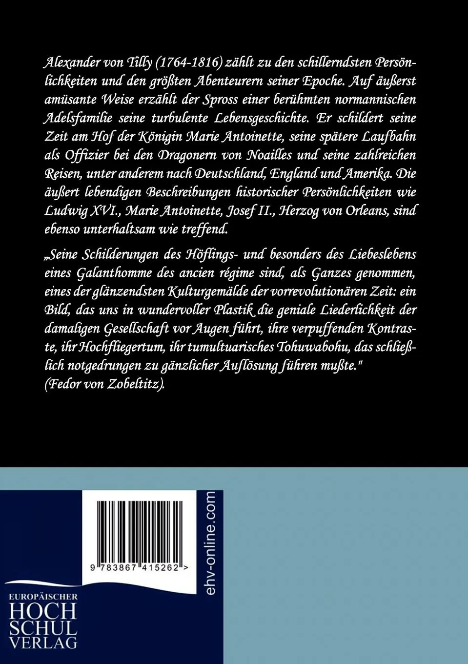 Rückseite: 9783867415262 | Die Memorien des Grafen von Tilly | Zweiter Band | Alexander von Tilly