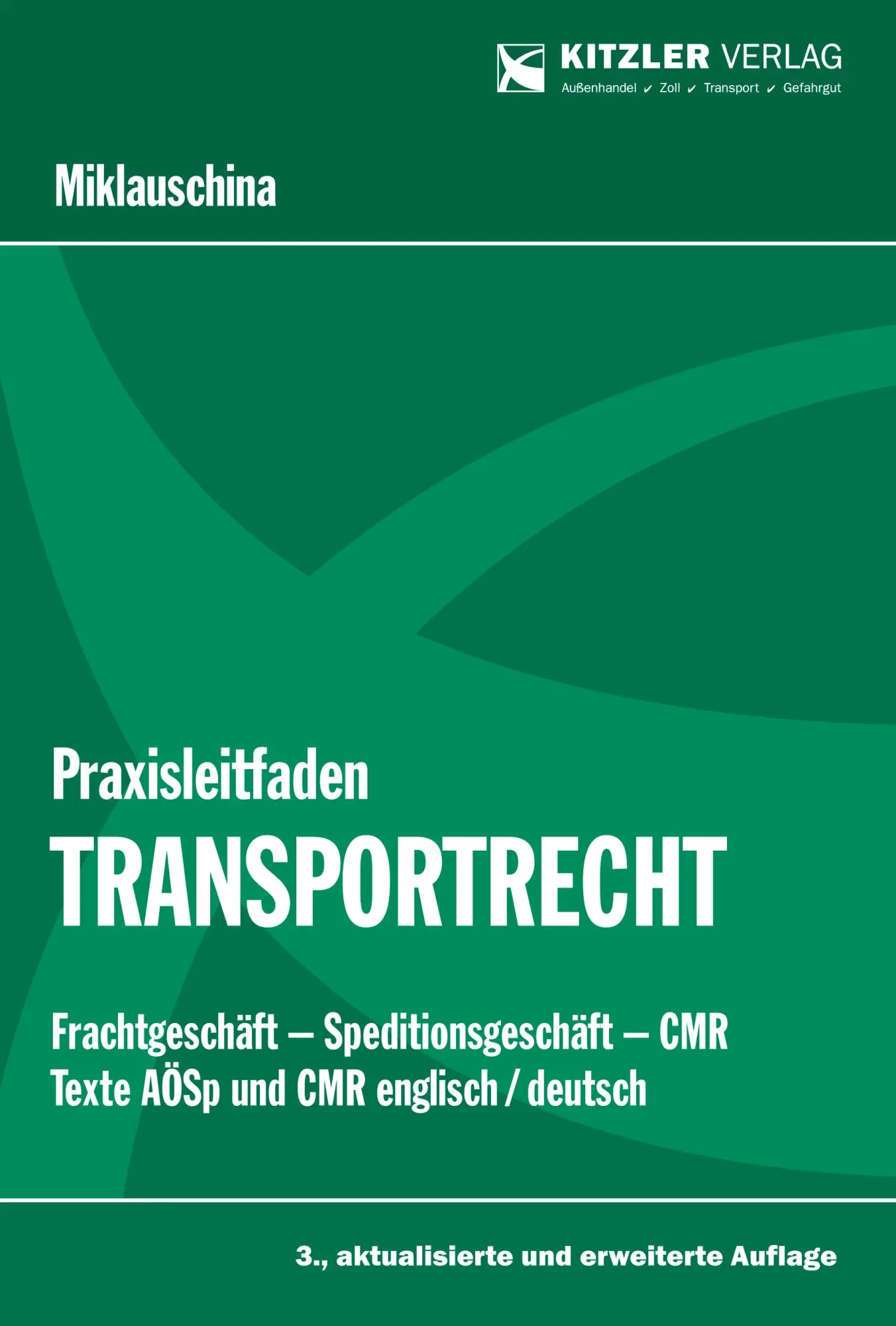 Cover: 9783903285262 | Praxisleitfaden Transportrecht | Robert Ra Miklauschina | Taschenbuch