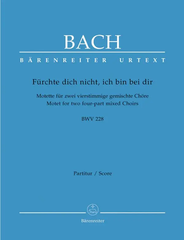Cover: 9790006465262 | Motette: Fürchte dich nicht, ich bin bei dir BWV 228 | Johann S Bach