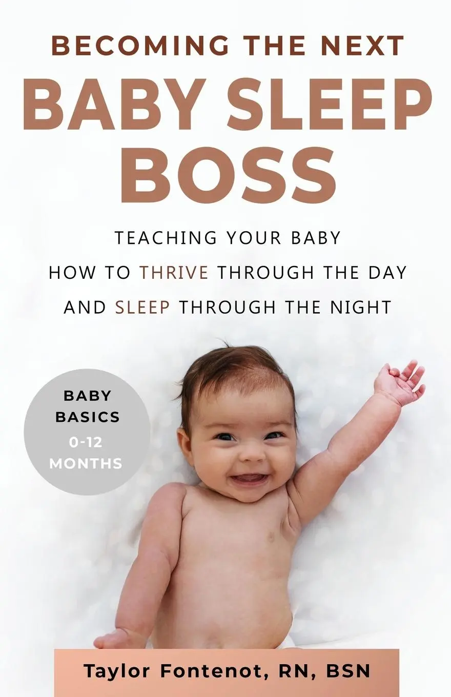 Cover: 9780578555362 | Becoming the Next BABY SLEEP BOSS | Taylor Fontenot | Taschenbuch