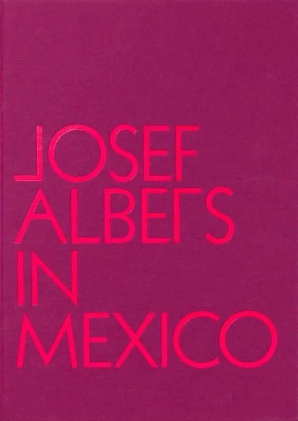 Cover: 9780892075362 | Josef Albers in Mexico | Lauren Hinkson | Buch | Gebunden | Englisch