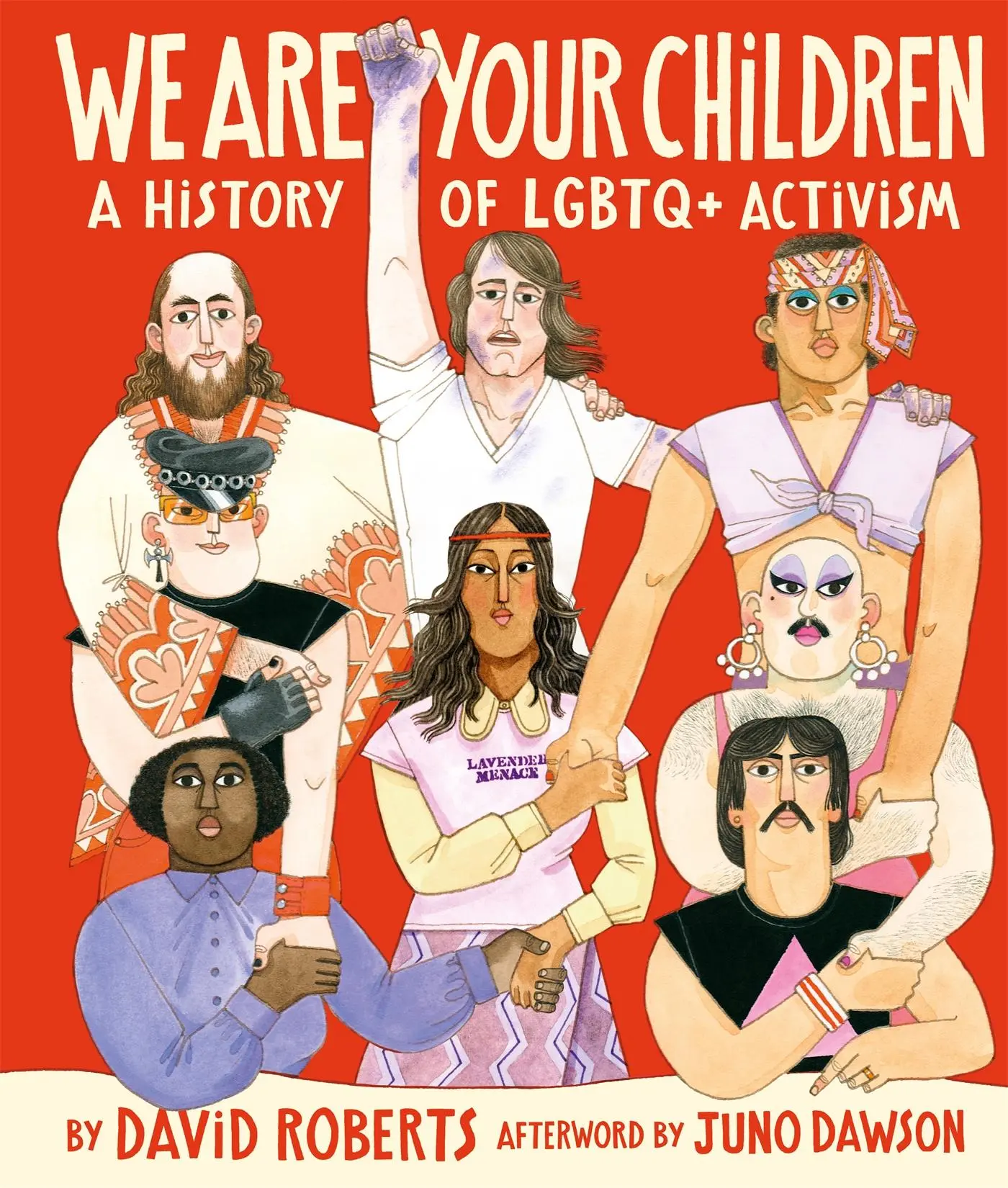 Cover: 9781529015362 | We Are Your Children | A History of LGBTQ+ Activism | David Roberts