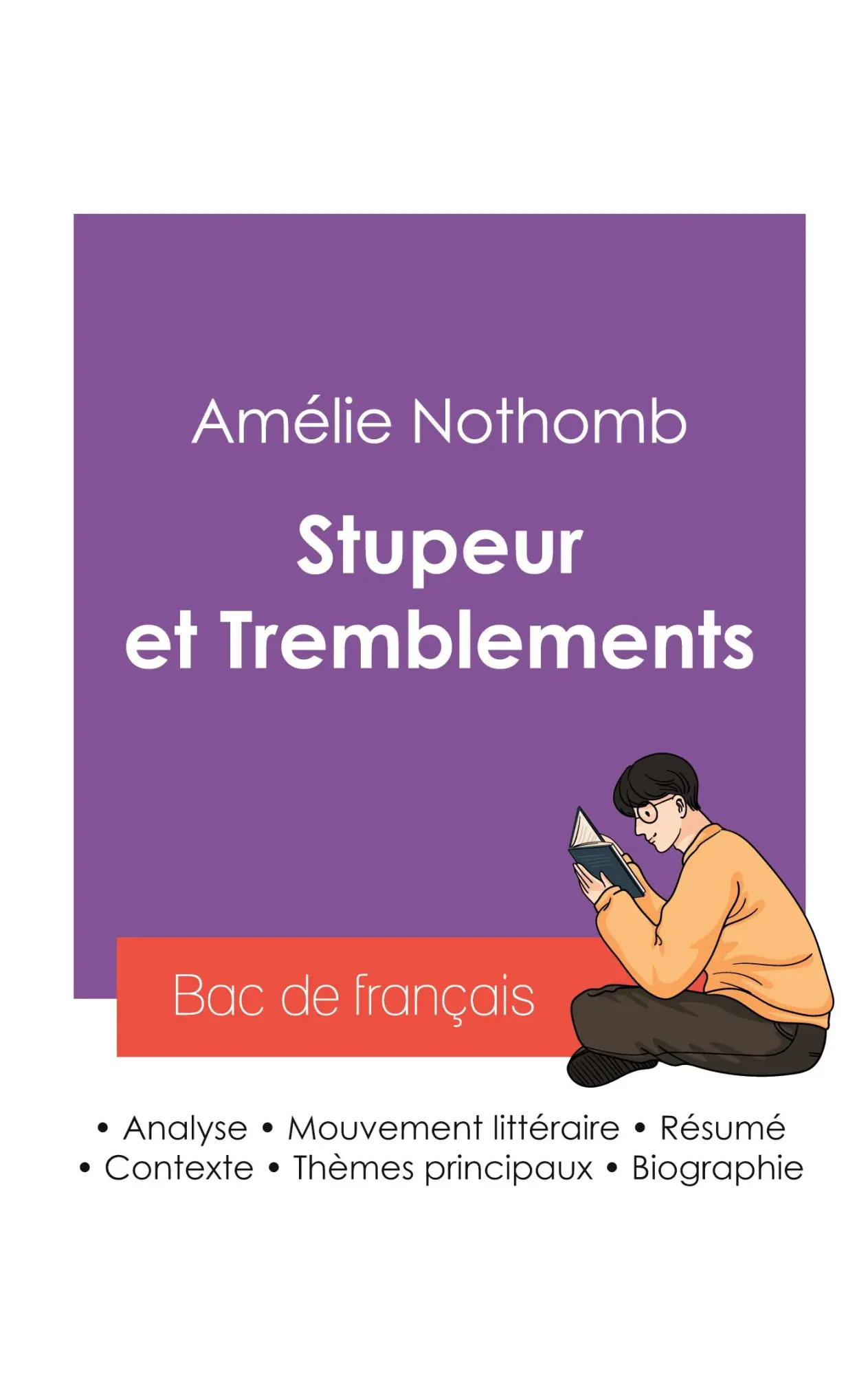 Cover: 9782385995362 | Réussir son Bac de français 2027 : Analyse du roman Stupeur et...