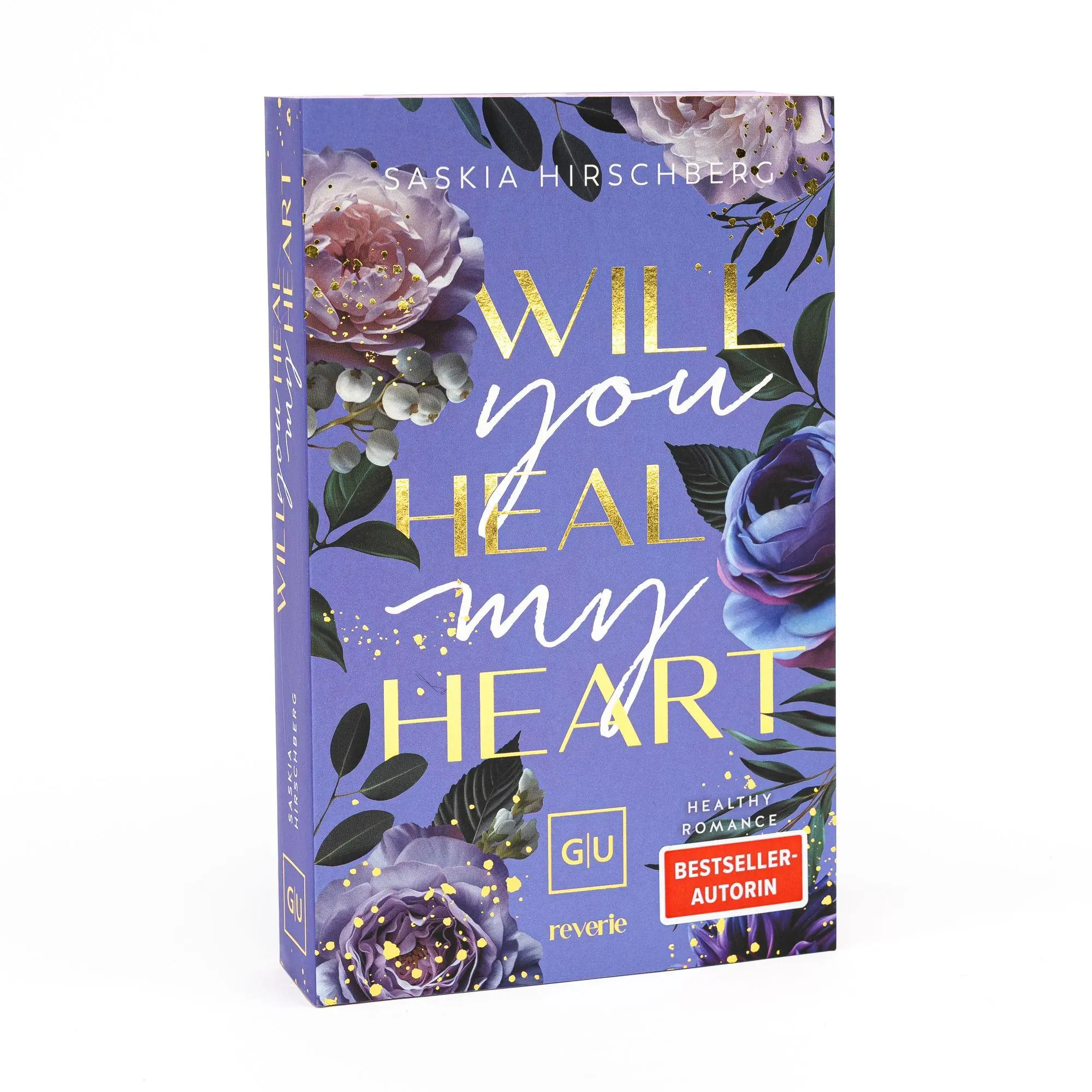 Bild: 9783745705362 | Will You Heal My Heart | Saskia Hirschberg | Taschenbuch | 400 S.