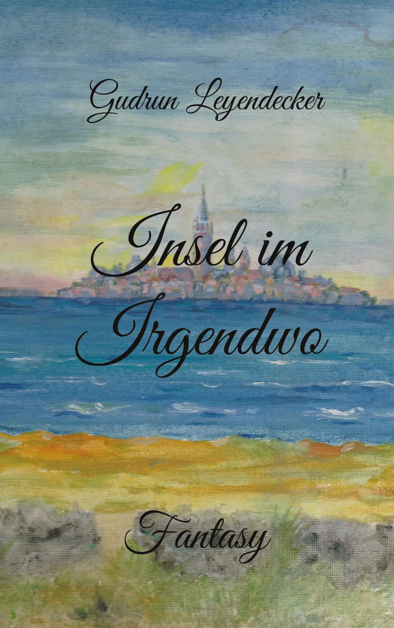 Insel im Irgendwo: Fantasy