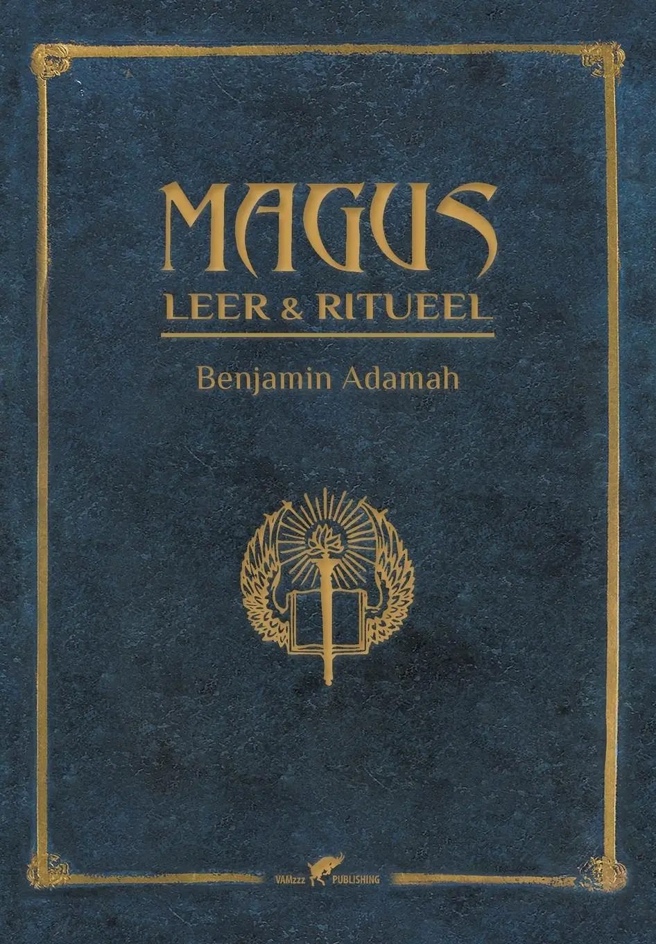 Cover: 9789492355362 | Magus Leer &amp; Ritueel | Benjamin Adamah | Taschenbuch | Niederländisch