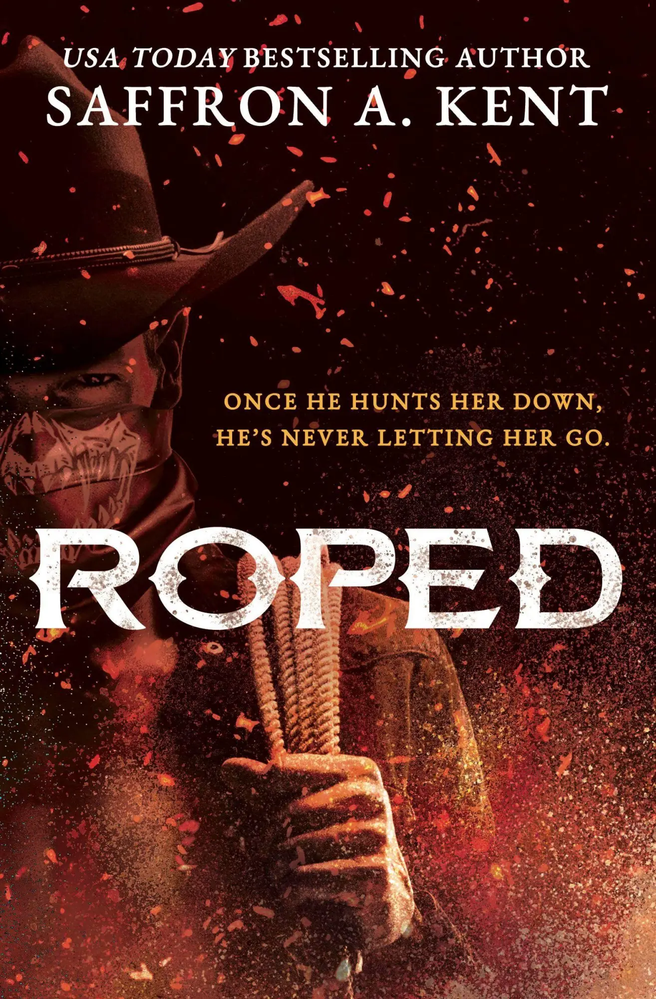 Cover: 9781538775462 | Roped | Saffron a Kent | Taschenbuch | Englisch | 2026