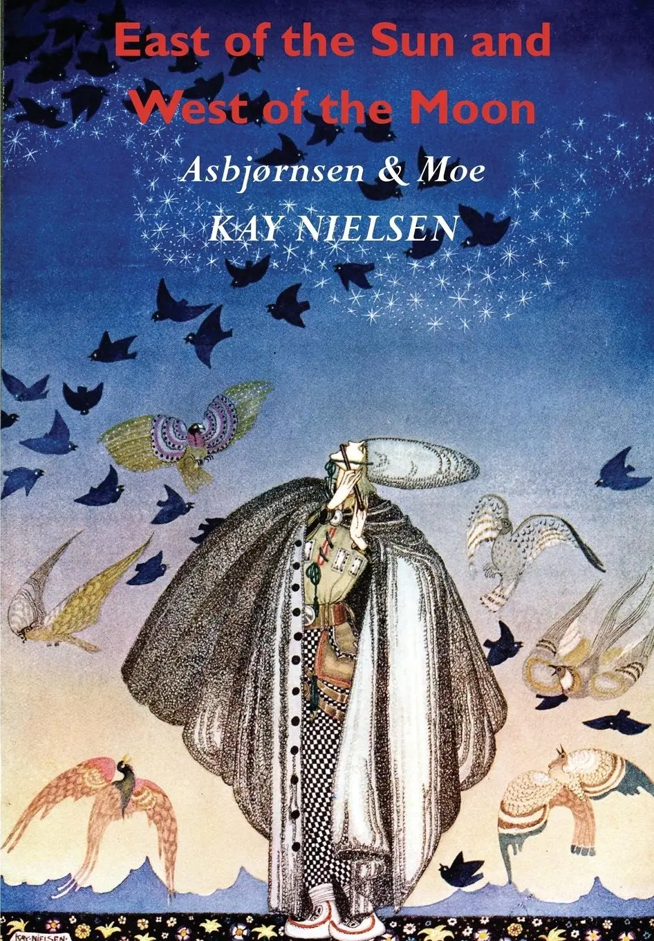 Cover: 9781781395462 | East of the Sun and West of the Moon | Christen Asbjørnsen (u. a.)
