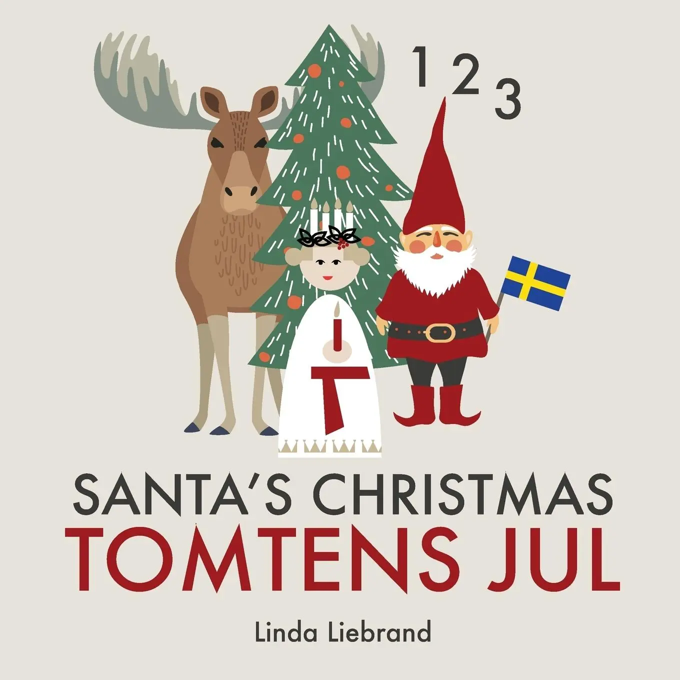 Cover: 9781999985462 | Santa's Christmas Tomtens jul | Linda Liebrand | Taschenbuch | 2018