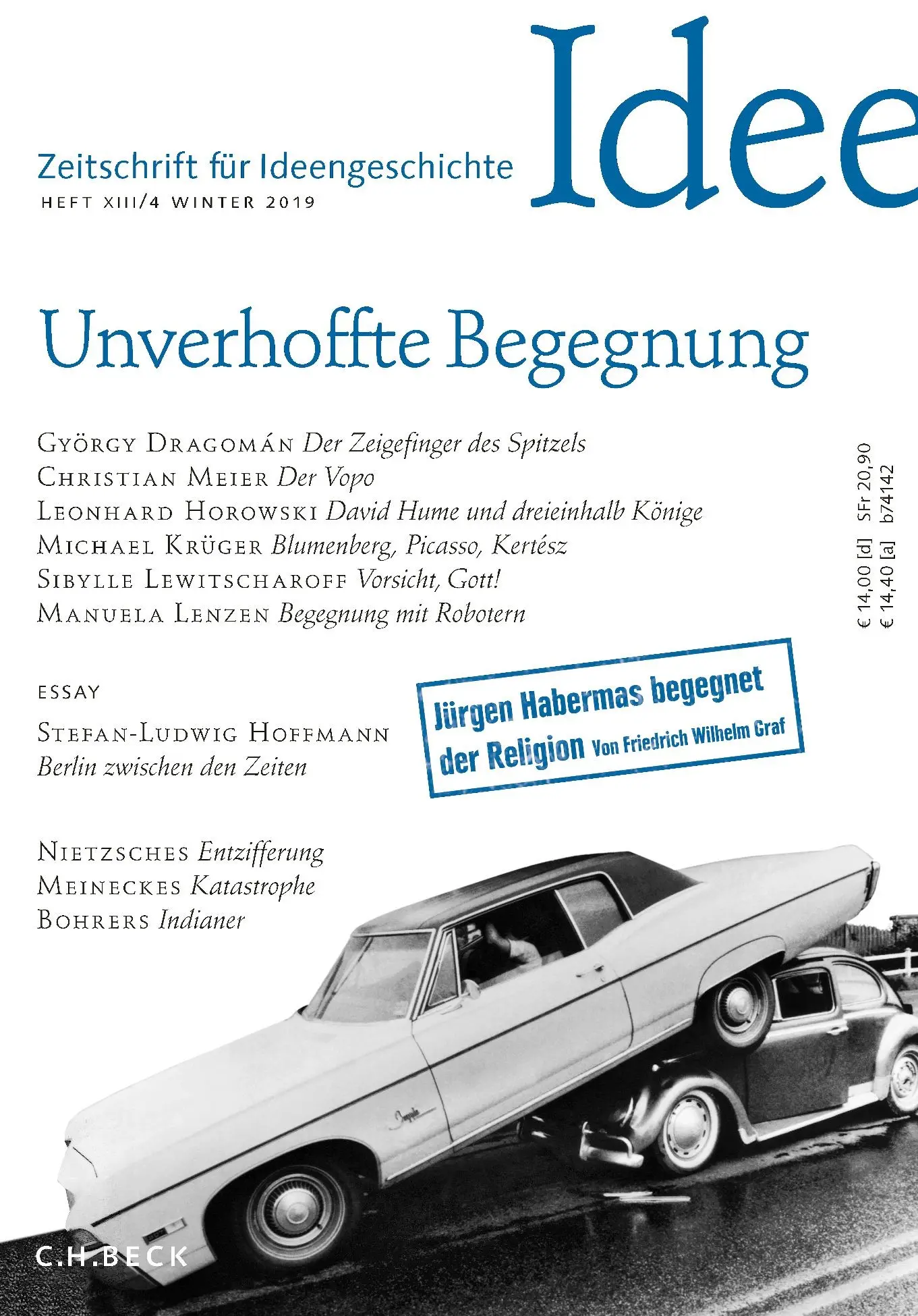 Cover: 9783406735462 | Unverhoffte Begegnungen | Luca Giuliani | Taschenbuch | 144 S. | 2019