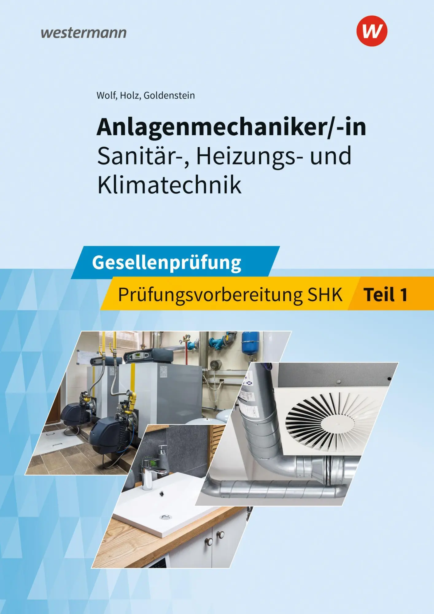 Cover: 9783427075462 | Anlagenmechaniker/-in Sanitär-, Heizungs- und Klimatechnik | Buch