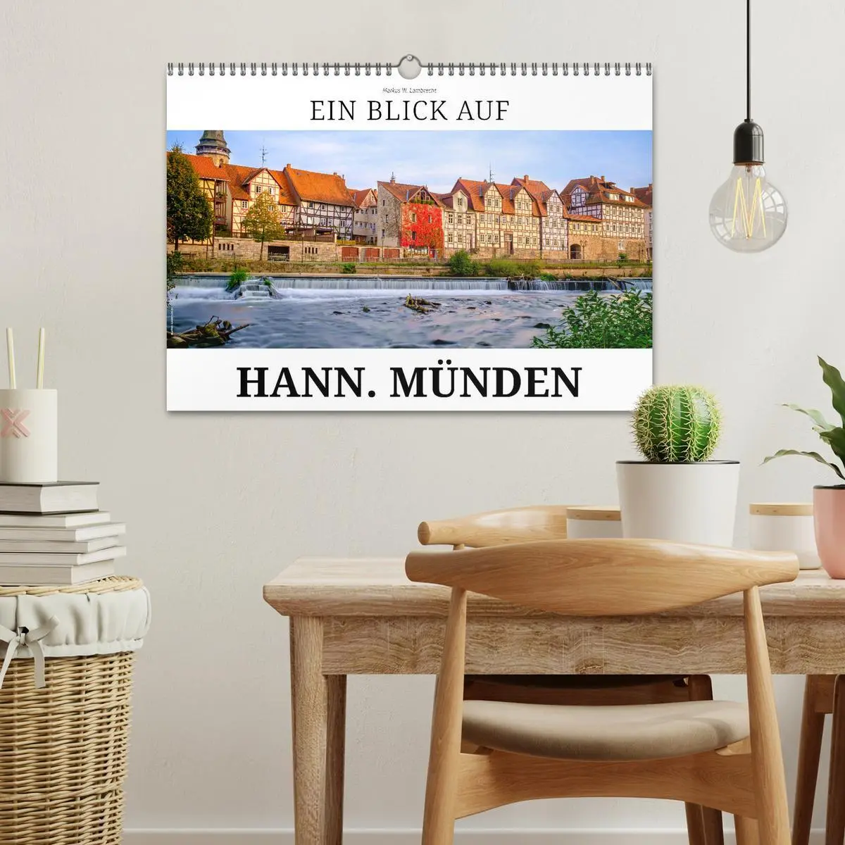 Bild: 9783457535462 | Ein Blick auf Hann. Münden (Wandkalender 2026 DIN A3 quer),...