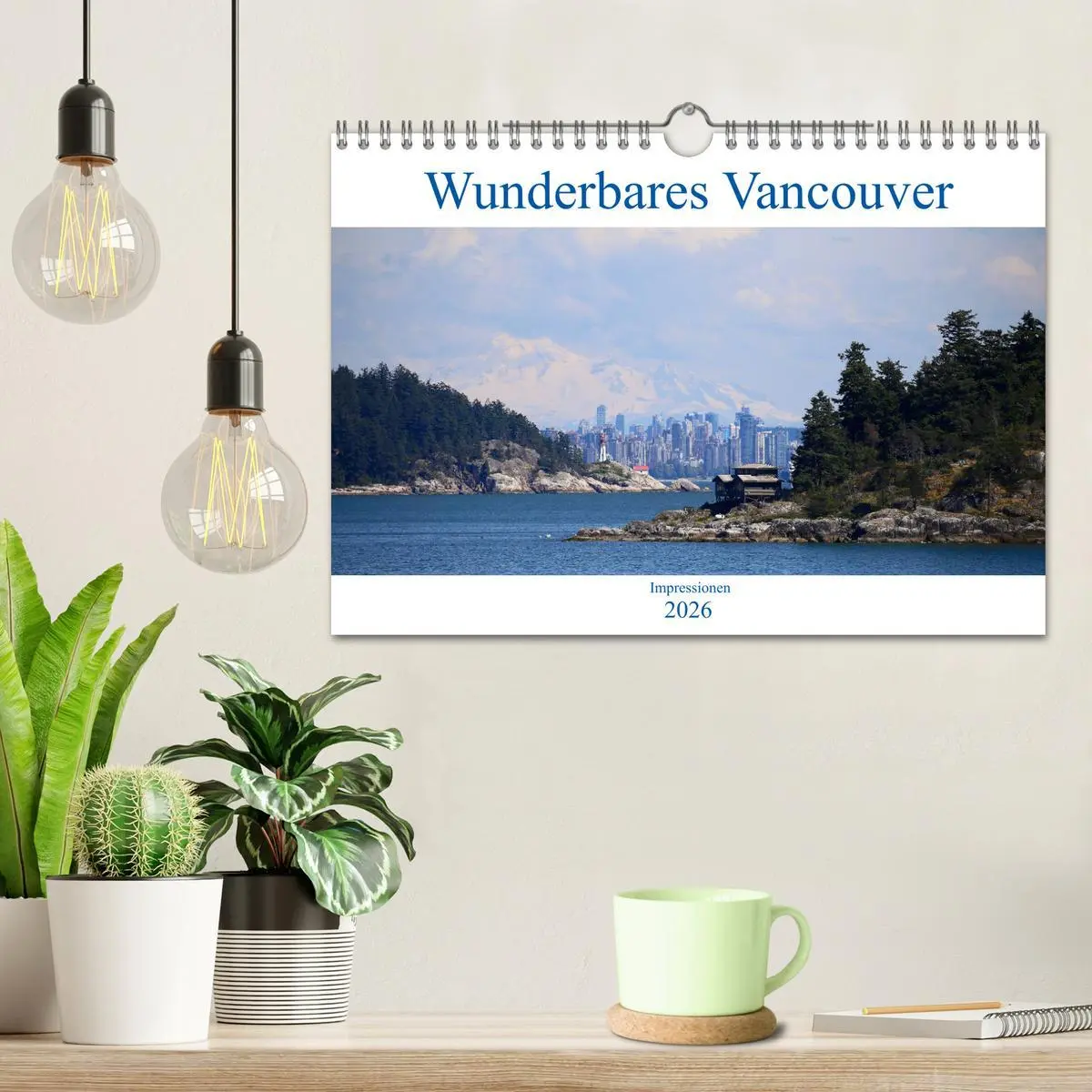 Bild: 9783457845462 | Wunderbares Vancouver - 2026 (Wandkalender 2026 DIN A4 quer),...