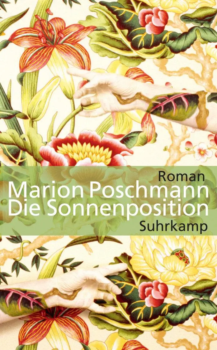 Cover: 9783518465462 | Die Sonnenposition | Marion Poschmann | Taschenbuch | 337 S. | Deutsch Cover: 9783518465462 | Die Sonnenposition | Marion Poschmann | Taschenbuch | 337 S. | Deutsch