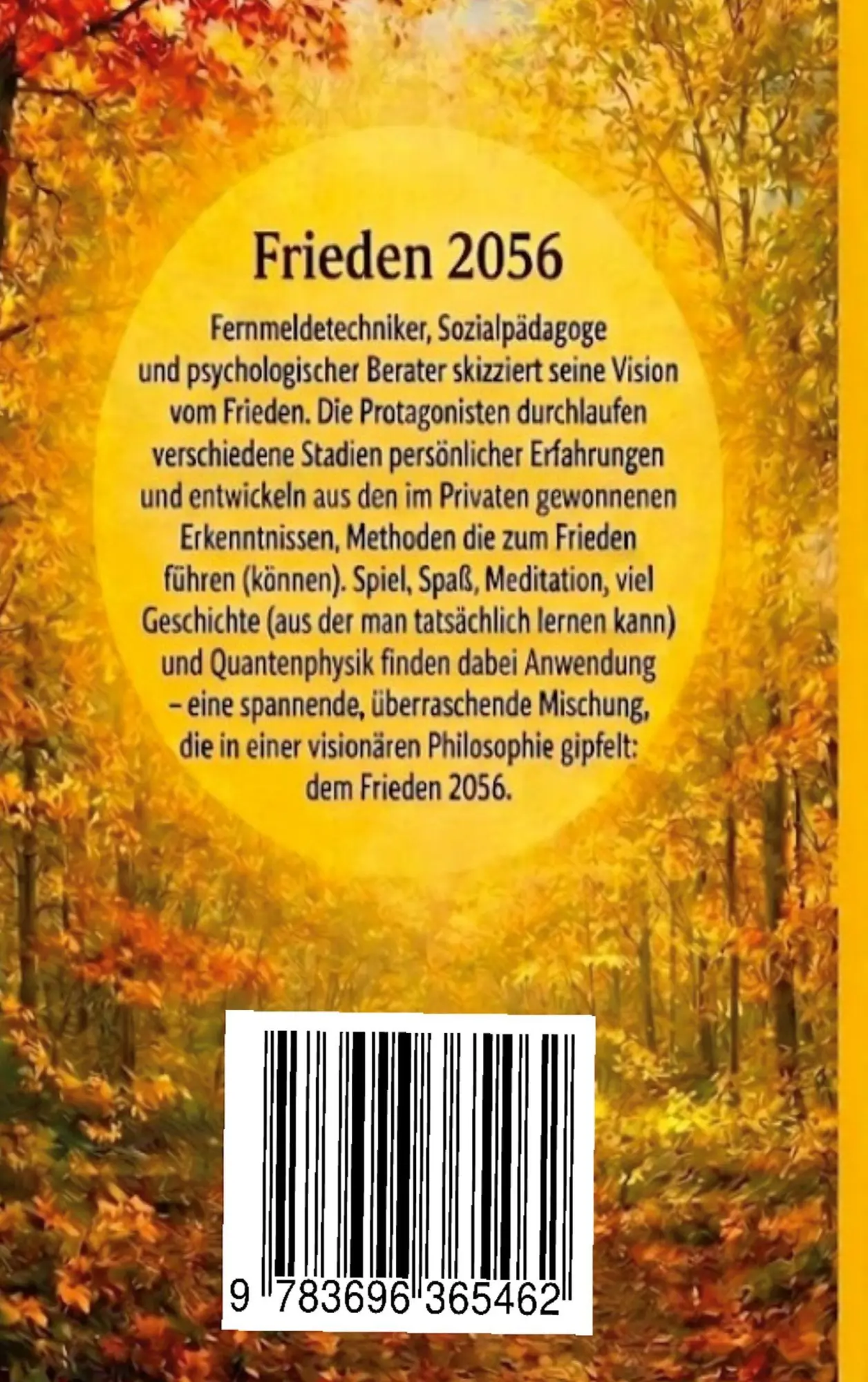Rückseite: 9783696365462 | Frieden 2056 | Nur ein utopischer Roman? | Hans-Peter Sperr | Buch