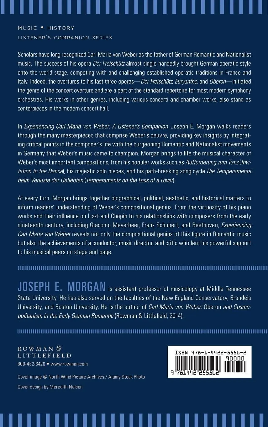 Rückseite: 9781442255562 | Experiencing Carl Maria von Weber | A Listener's Companion | Morgan