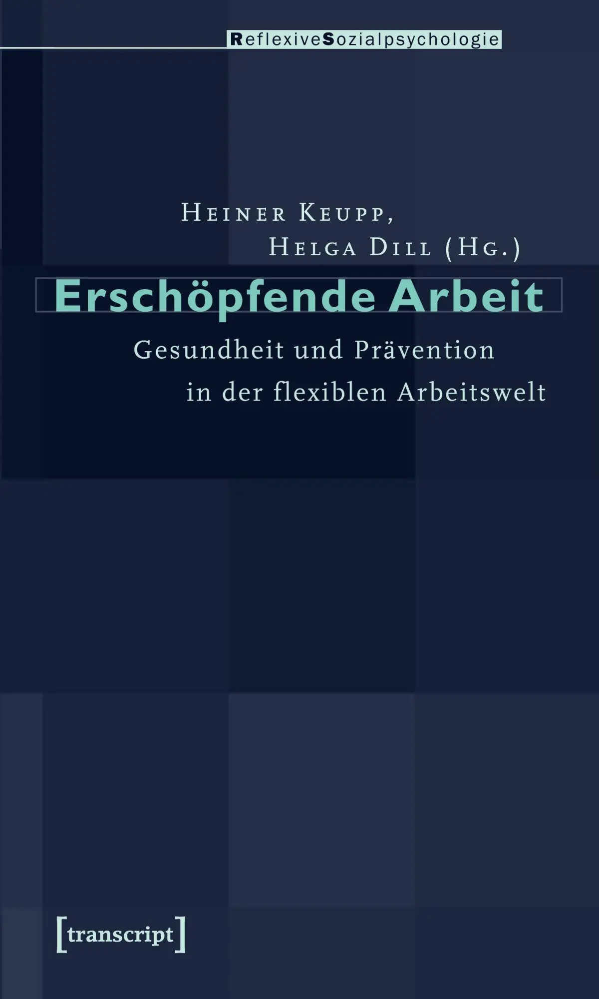 Cover: 9783837615562 | Erschöpfende Arbeit | Heiner Keupp | Taschenbuch | 224 S. | Deutsch