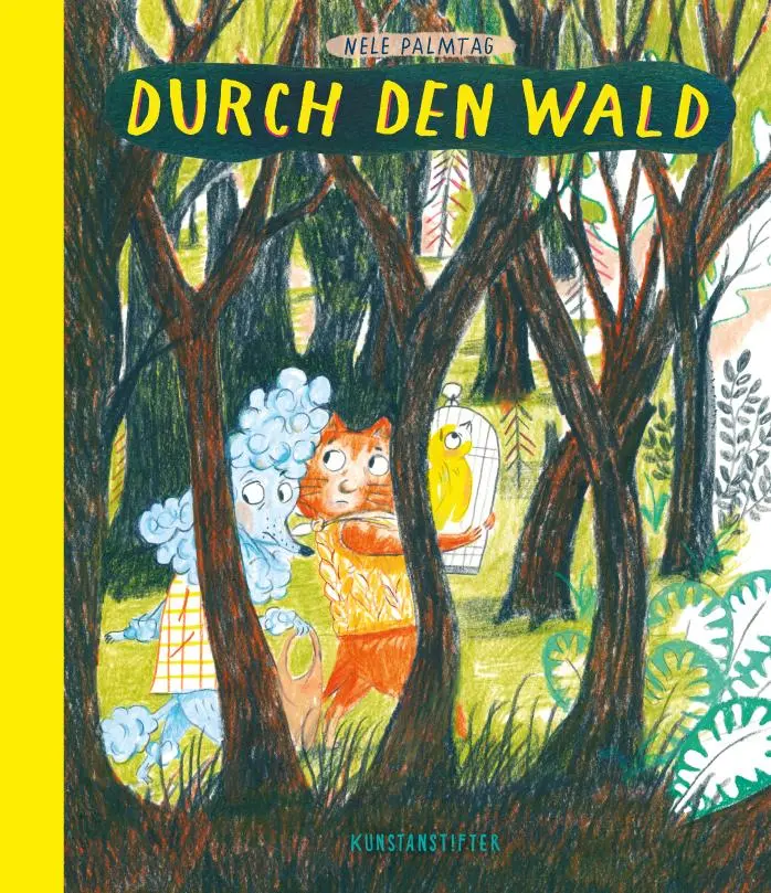Cover: 9783942795562 | Durch den Wald | Nele Palmtag | Buch | 32 S. | Deutsch | 2017