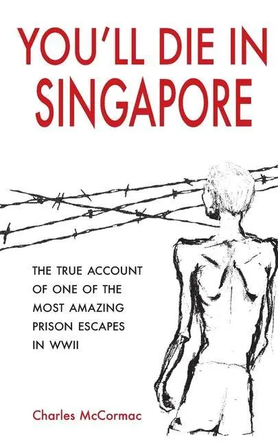 Cover: 9789814625562 | You'll Die in Singapore | Charles Mccormac | Taschenbuch | Englisch